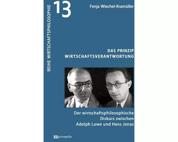 Das Prinzip Wirtschaftsverantwortung