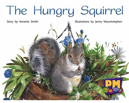 The Hungry Squirrel