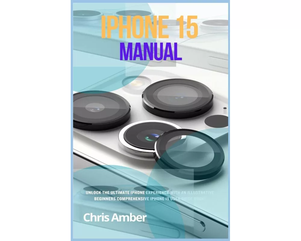 iPhone 15 Manual