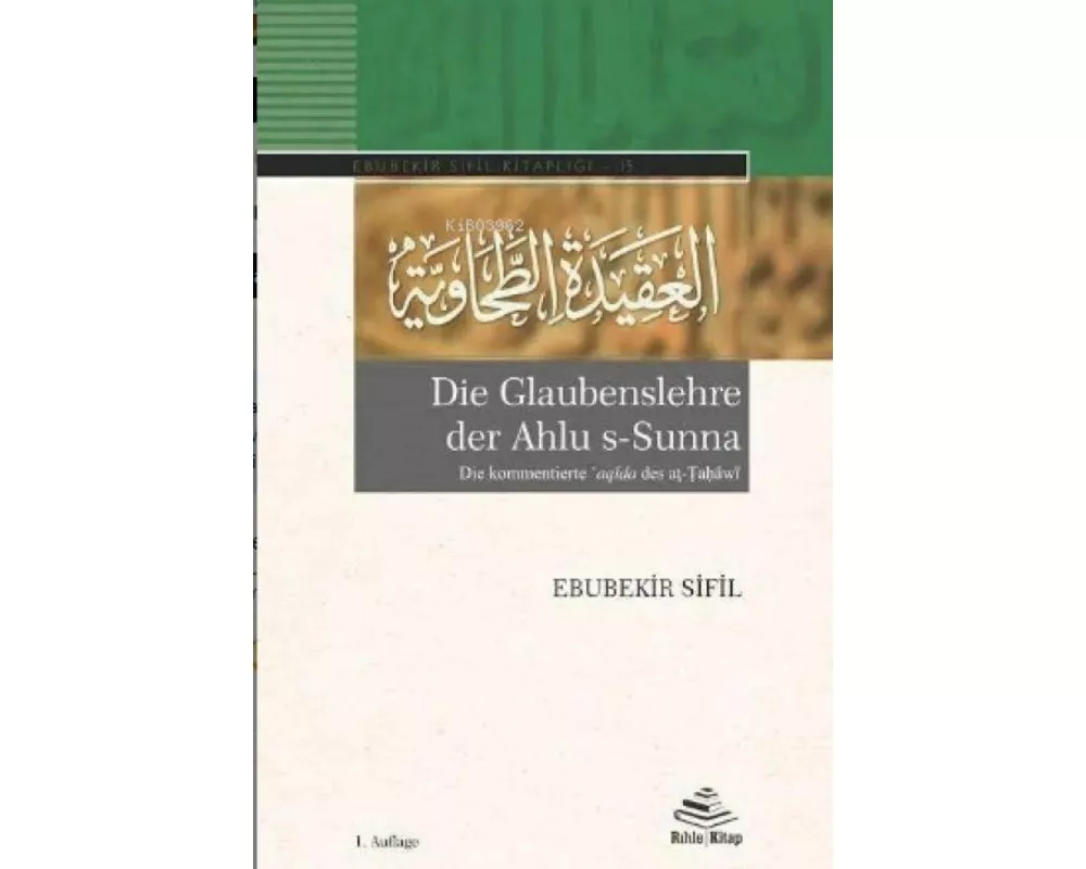Die Glaubenslehre der Ahlu s-Sunna