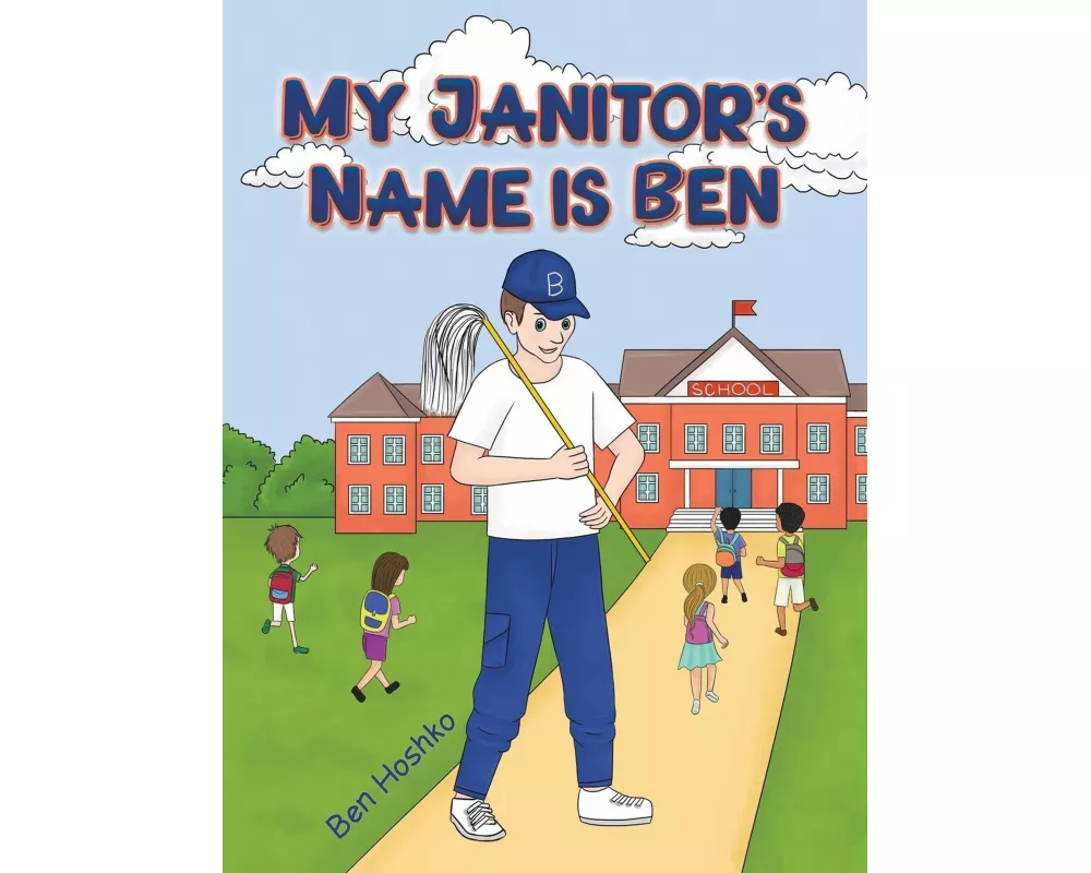 My Janitor's Name is Ben