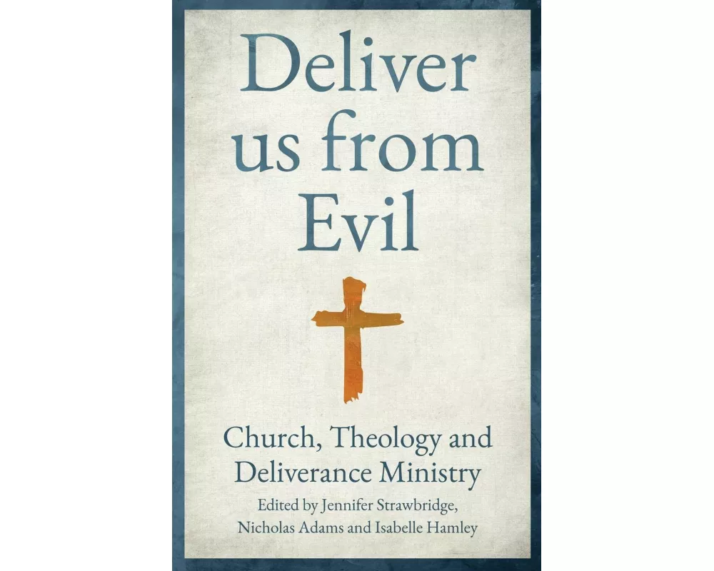 Deliver us from Evil