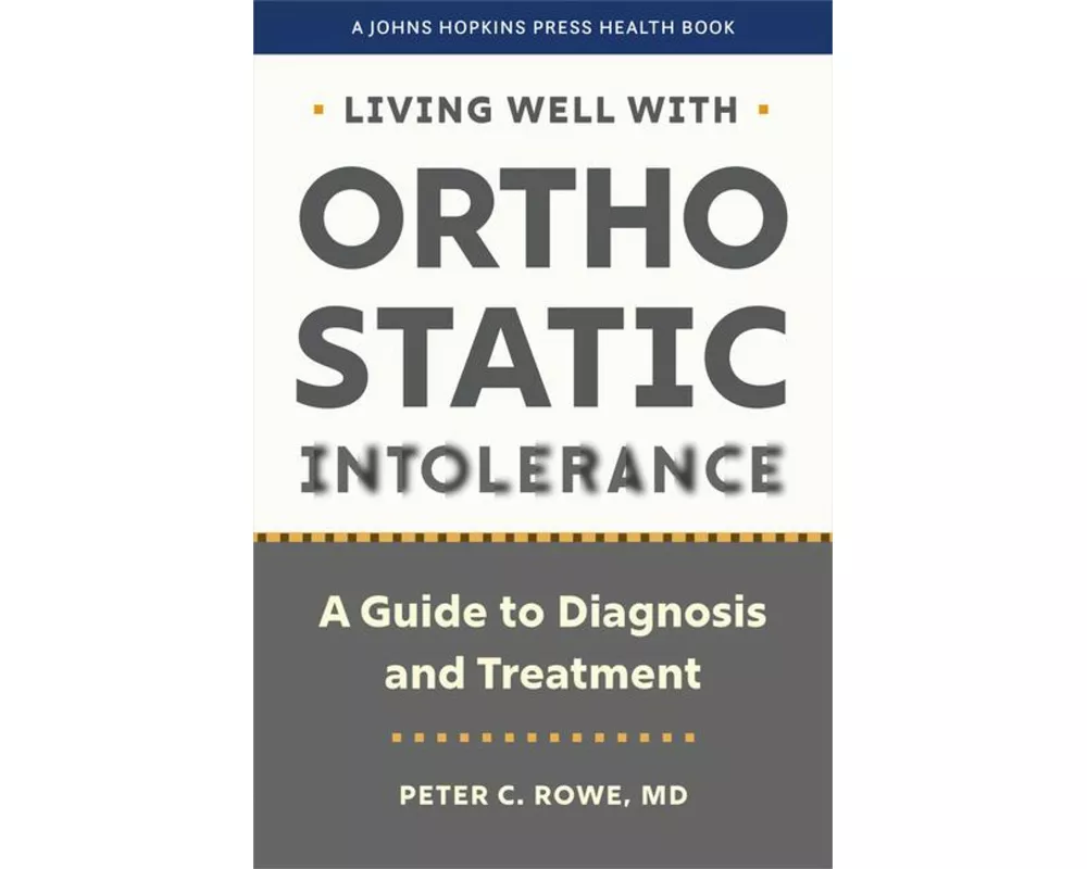 Living Well with Orthostatic Intolerance