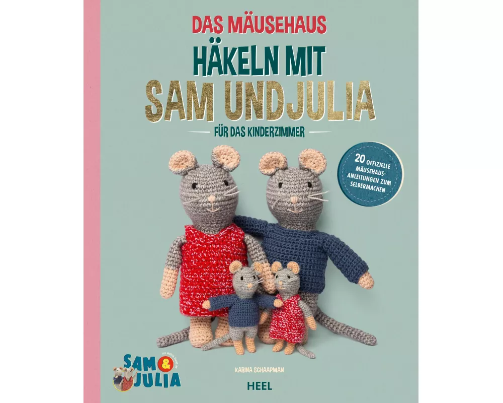 Das Mäusehaus - Häkeln mit Sam & Julia