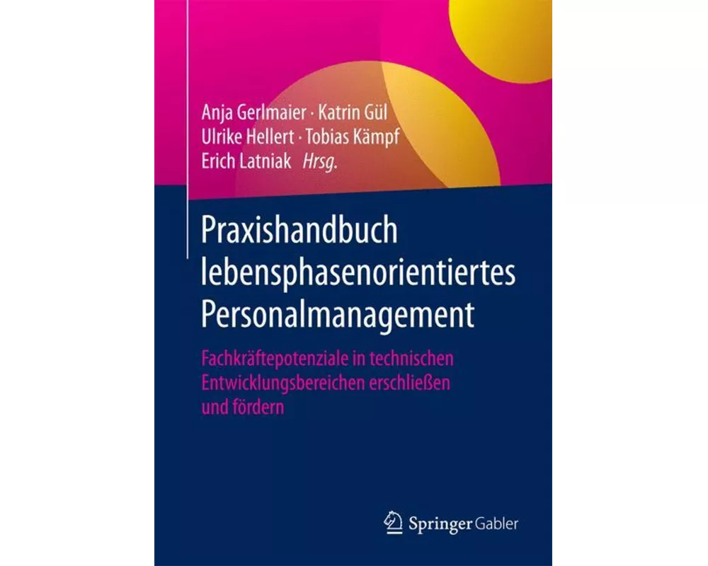 Praxishandbuch lebensphasenorientiertes Personalmanagement