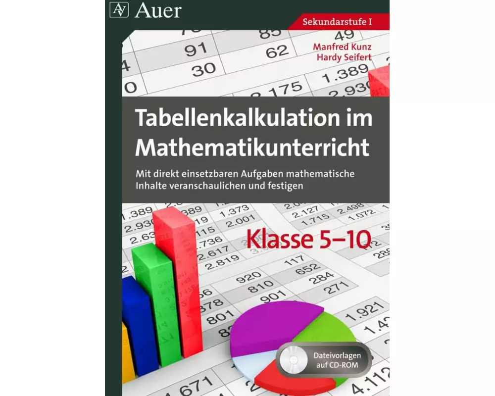 Tabellenkalkulation im Mathematikunterricht 5-10