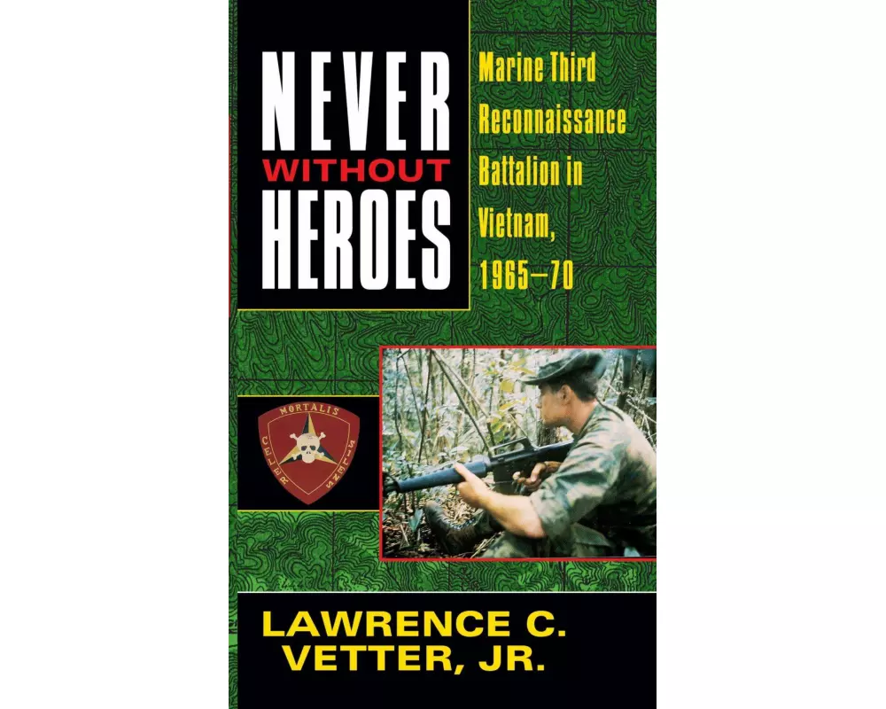 Never Without Heroes