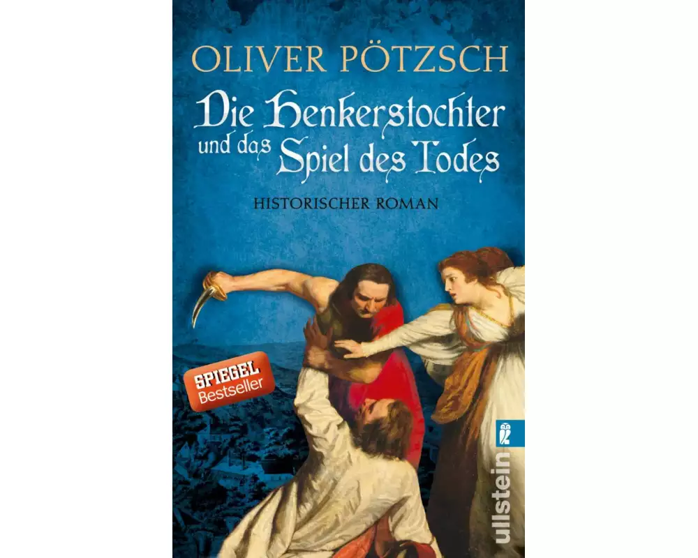 Die Henkerstochter und das Spiel des Todes (Die Henkerstochter-Saga 6)
