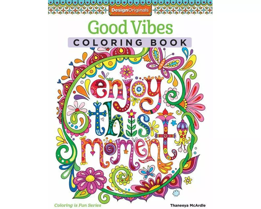 Good Vibes Coloring Book