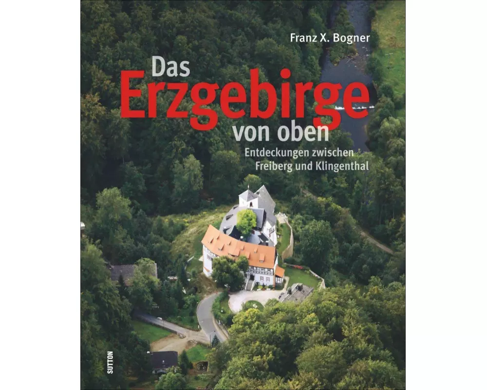 Das Erzgebirge von oben