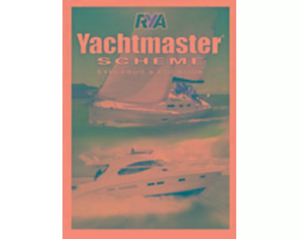 Yachtmaster Scheme Syllabus & Logbook