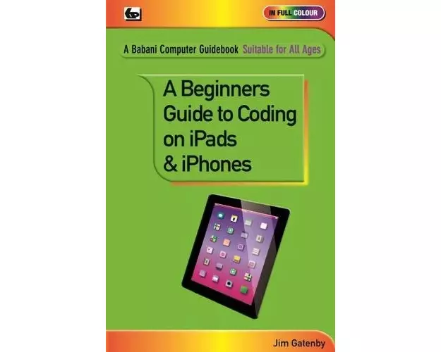 A Beginner's Guide to Coding on iPads and iPhones