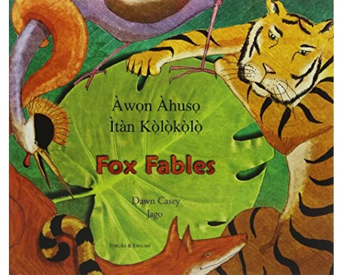 Fox Fables in Yoruba and English