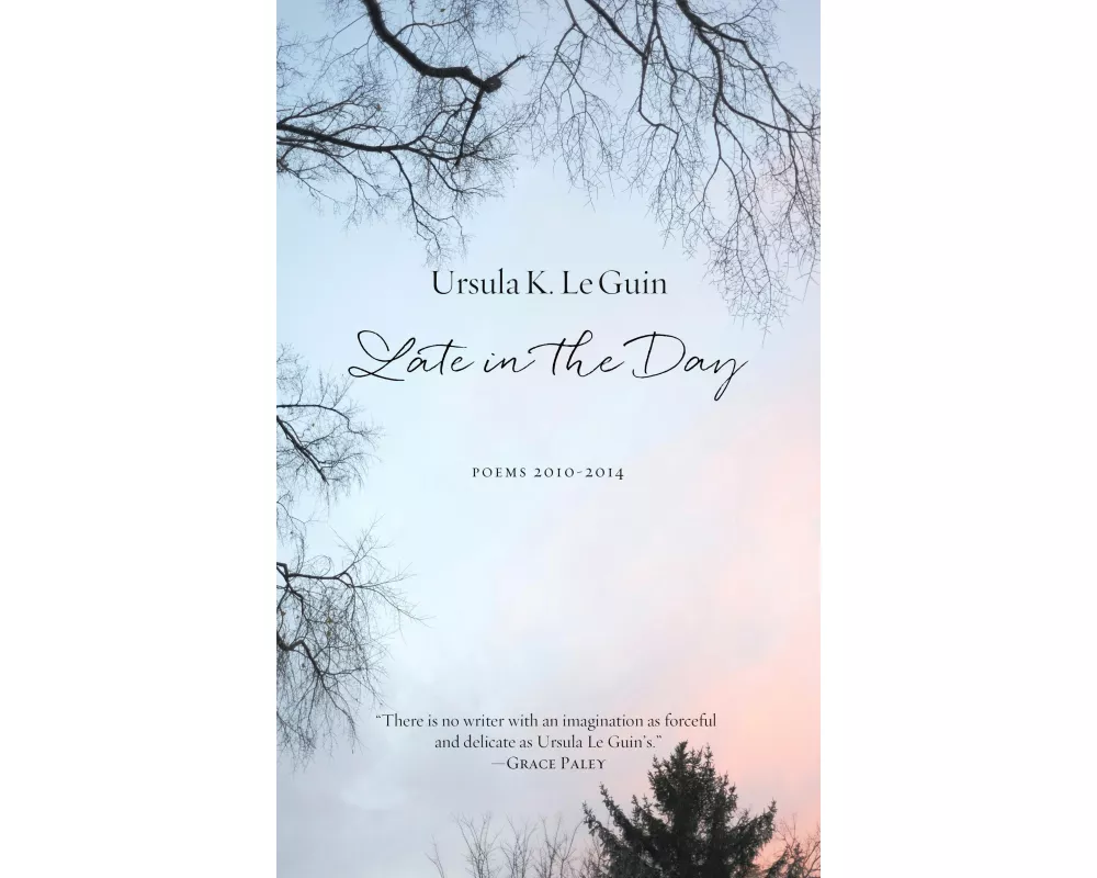 Late in the Day