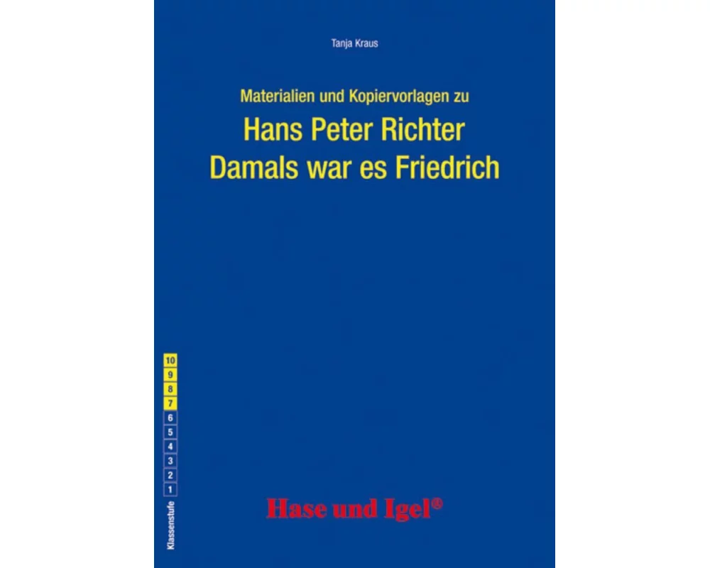 Begleitmaterial: Damals war es Friedrich