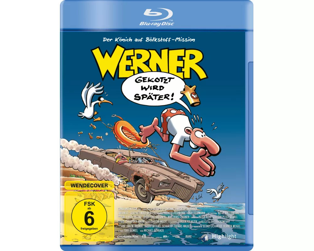 Werner - Gekotzt wird später!