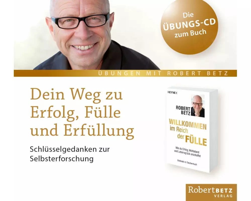 Dein Weg zu Erfolg, Fülle und Erfüllung