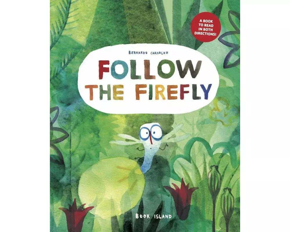 Follow the Firefly / Run, Rabbit, Run!