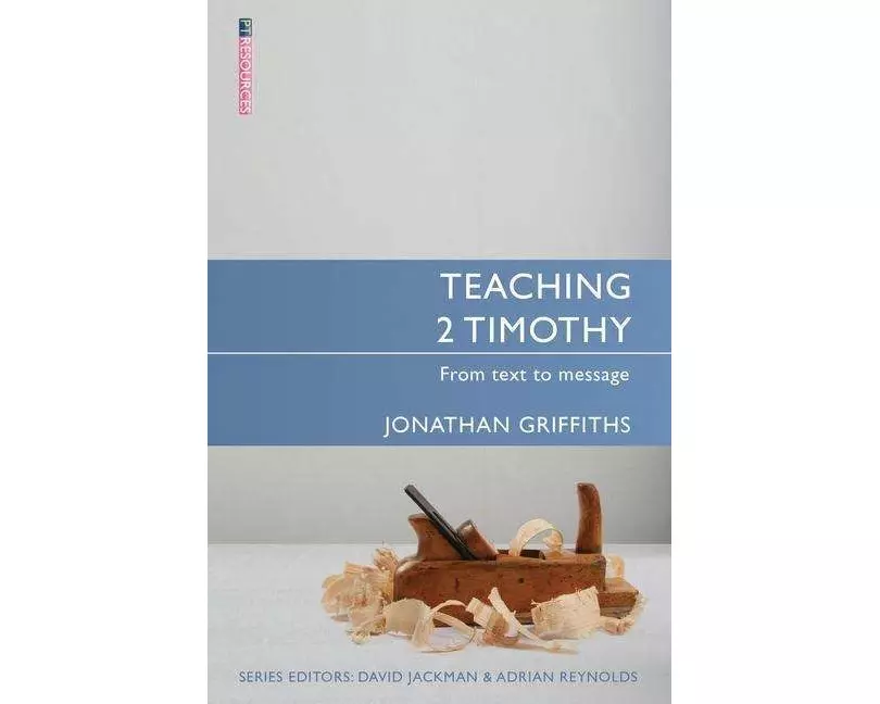 Teaching 2 Timothy