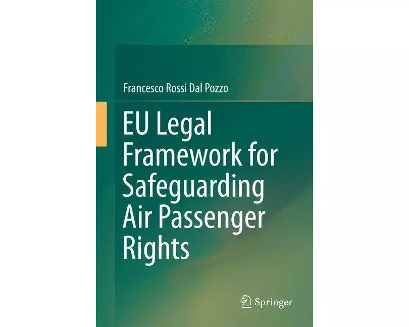 EU Legal Framework for Safeguarding Air Passenger Rights