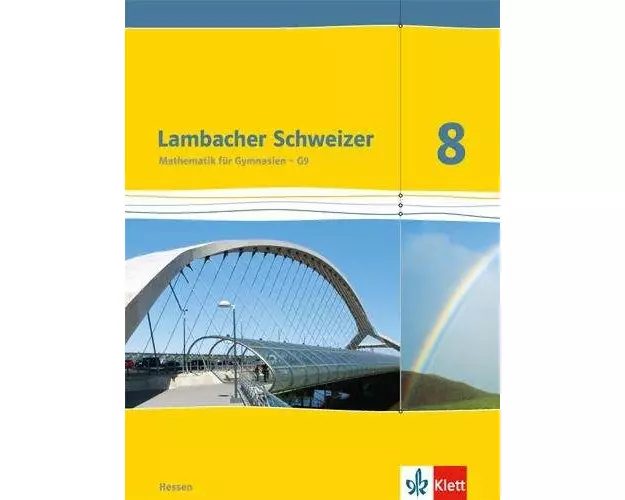 Lambacher Schweizer. 8. Schuljahr G9. Schülerbuch. Neubearbeitung. Hessen