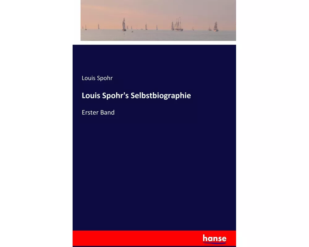 Louis Spohr's Selbstbiographie