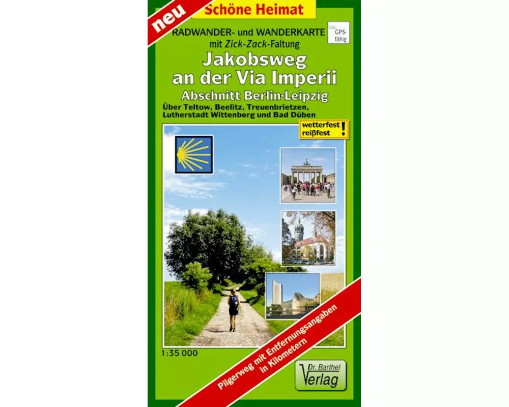 Radwander- und Wanderkarte Jakobsweg an der Via Imperii, Abschnitt Berlin-Leipzig 1 : 35 000 LZ bis 2022