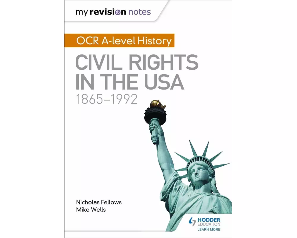 My Revision Notes: OCR A-level History: Civil Rights in the USA 1865-1992