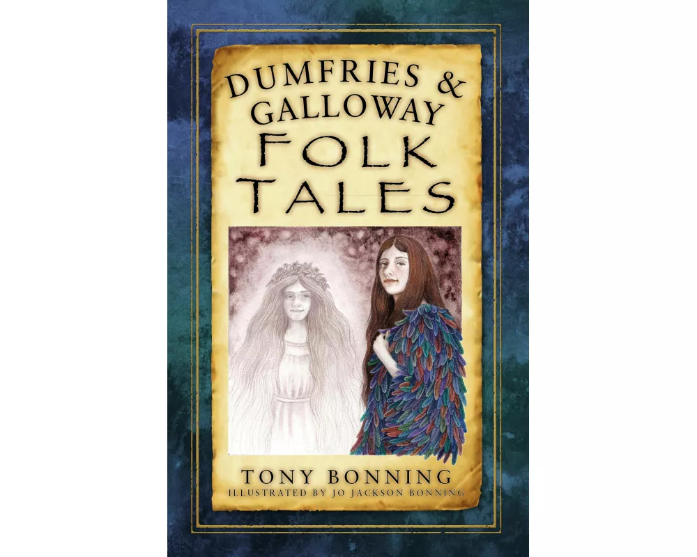 Dumfries and Galloway Folk Tales