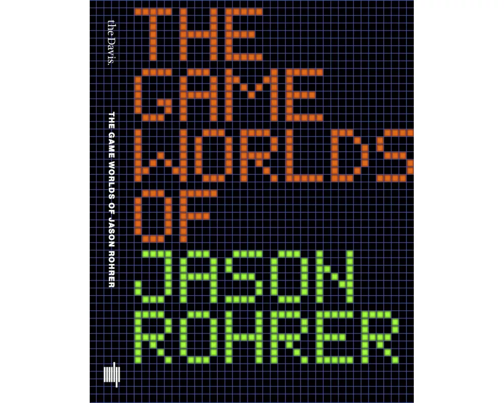 The Game Worlds of Jason Rohrer