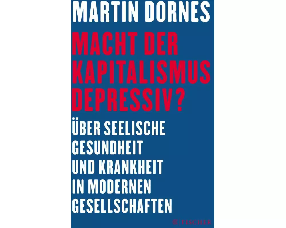 Macht der Kapitalismus depressiv?