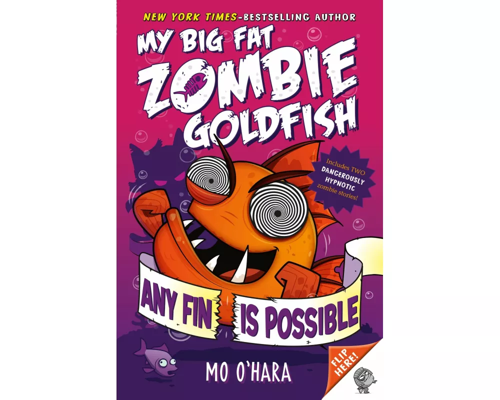 Any Fin Is Possible: My Big Fat Zombie Goldfish