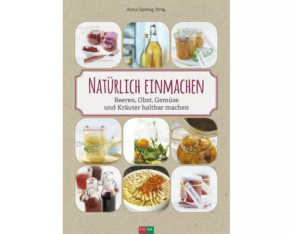 Natürlich einmachen