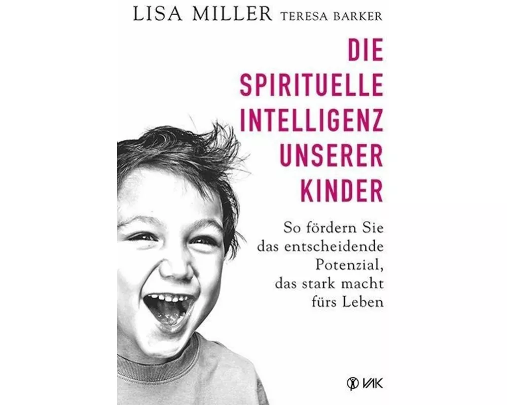 Die spirituelle Intelligenz unserer Kinder