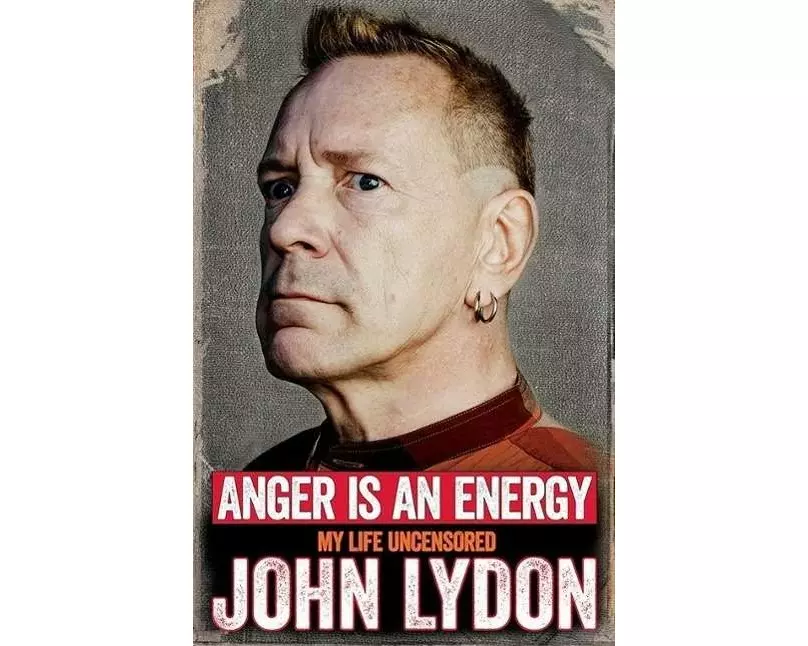 Anger is an Energy: My Life Uncensored