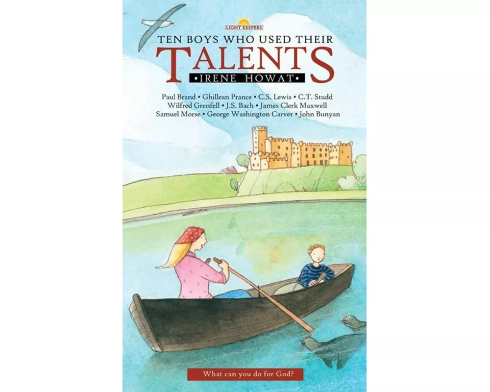 Ten Boys Who Used Their Talents