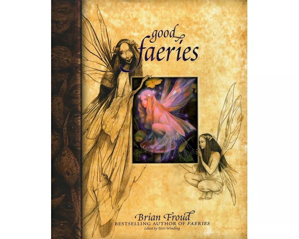 Good Faeries/Bad Faeries