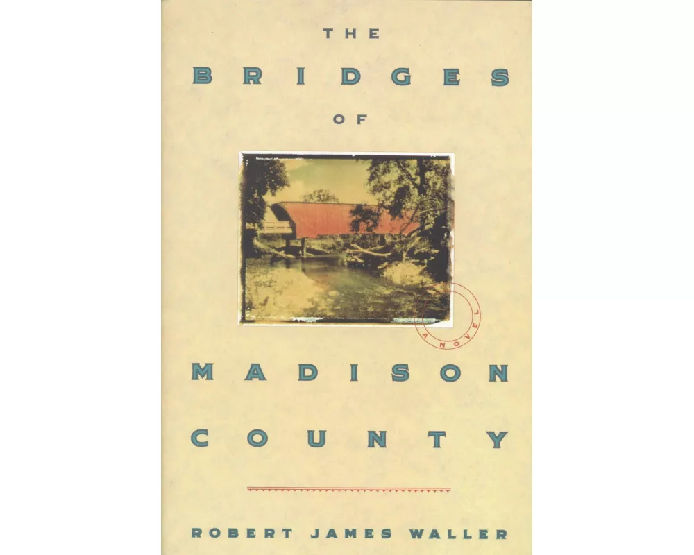 The Bridges of Madison County