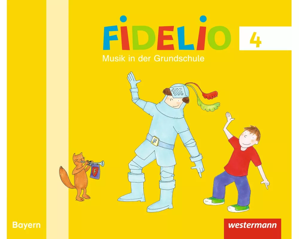 Fidelio Musikbücher - Ausgabe Bayern 2014