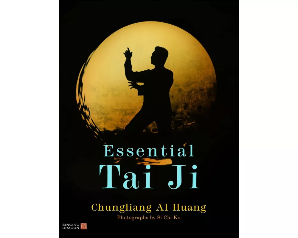 Essential Tai Ji