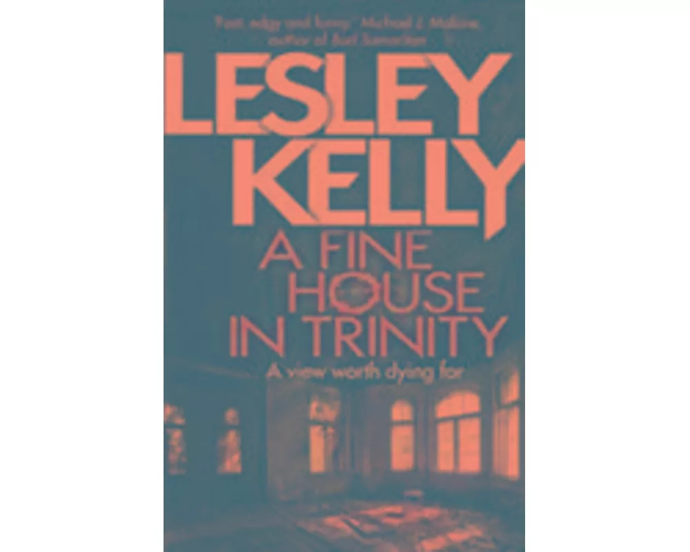 A Fine House in Trinity