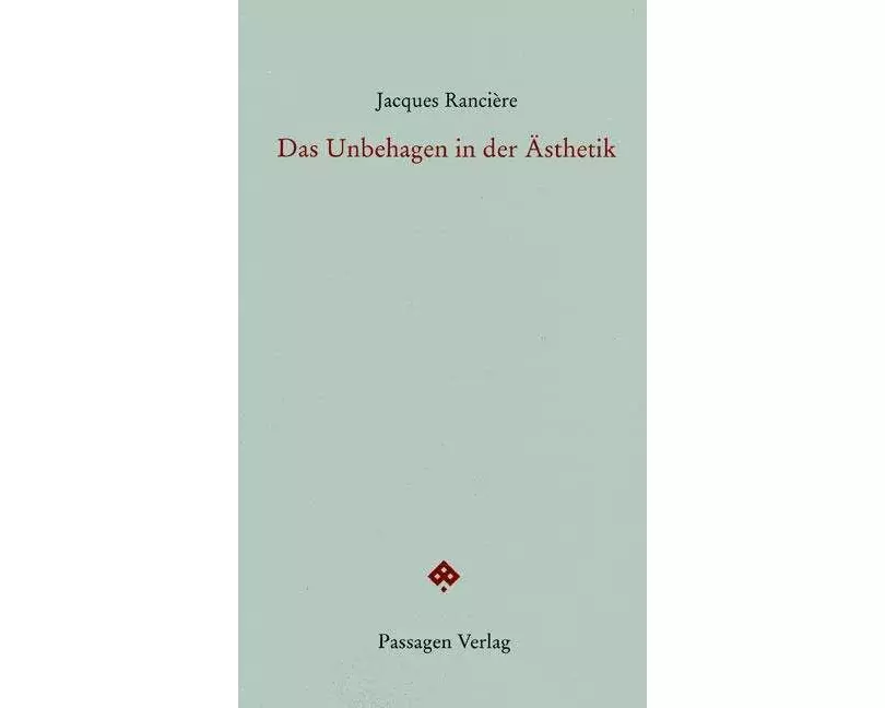 Das Unbehagen in der Ästhetik