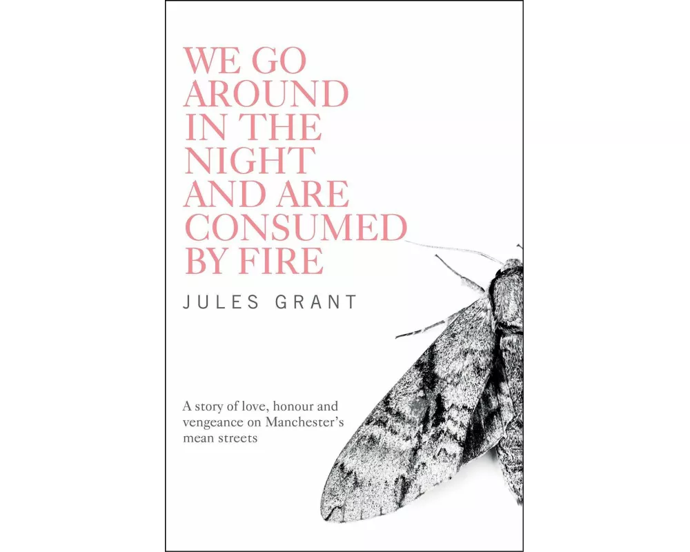 We Go Around in the Night and are Consumed by Fire