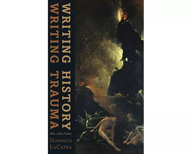 Writing History, Writing Trauma