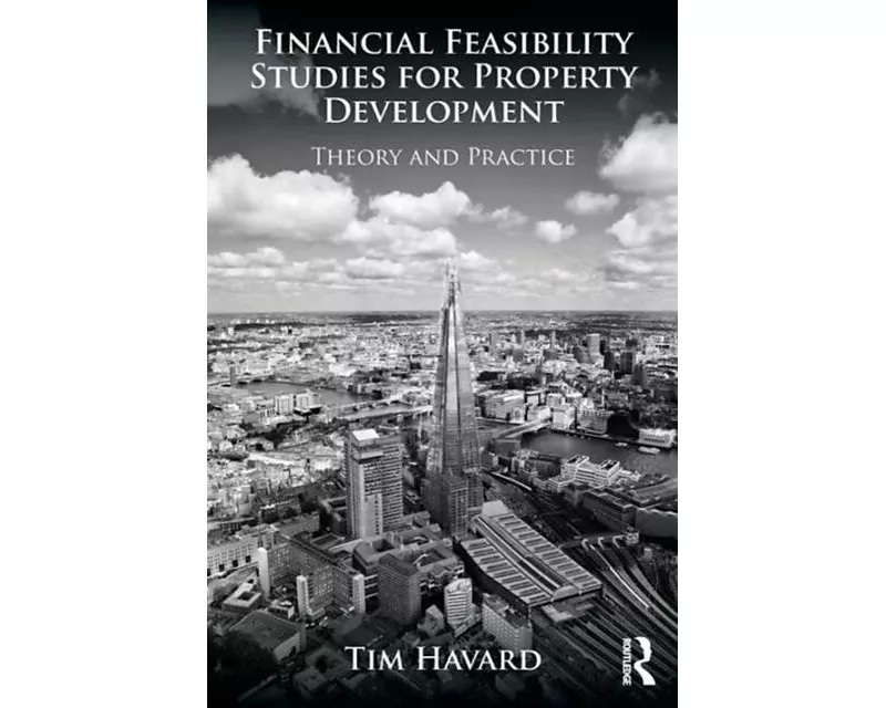 Financial Feasibility Studies for Property Development