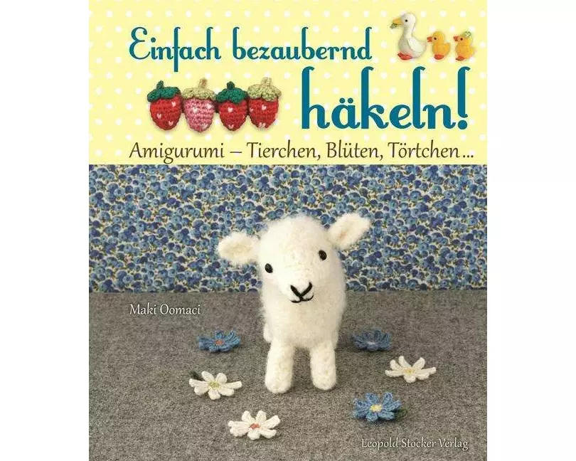 Einfach bezaubernd häkeln!