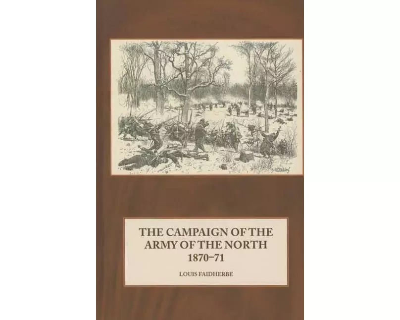 Campaign of the Army of the North 1870-71