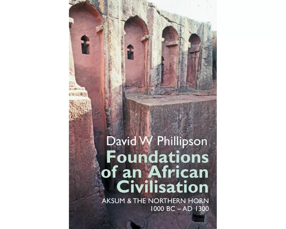 Foundations of an African Civilisation