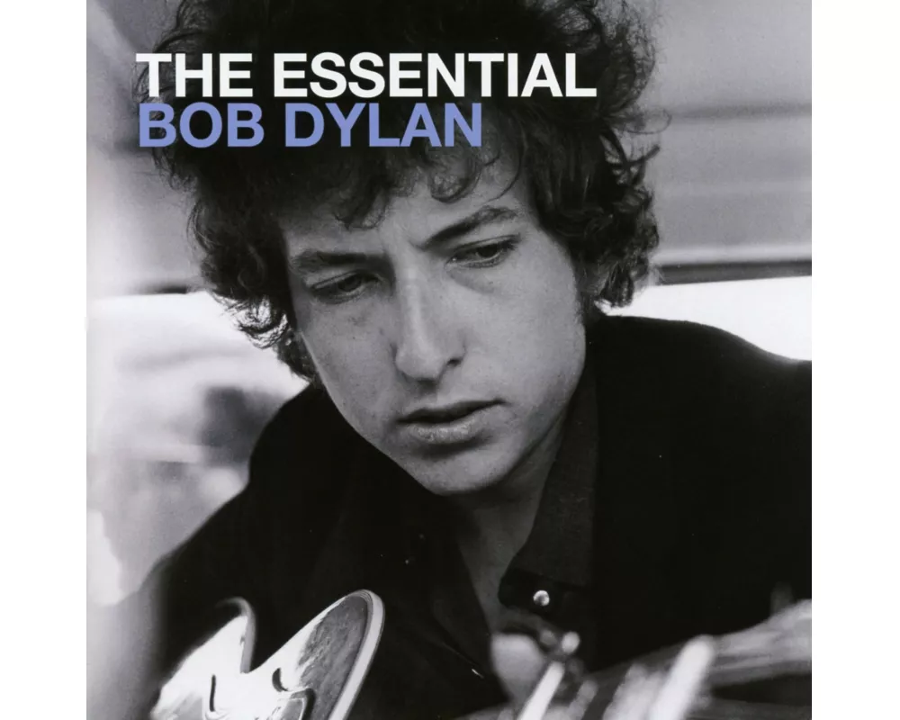 The Essential Bob Dylan