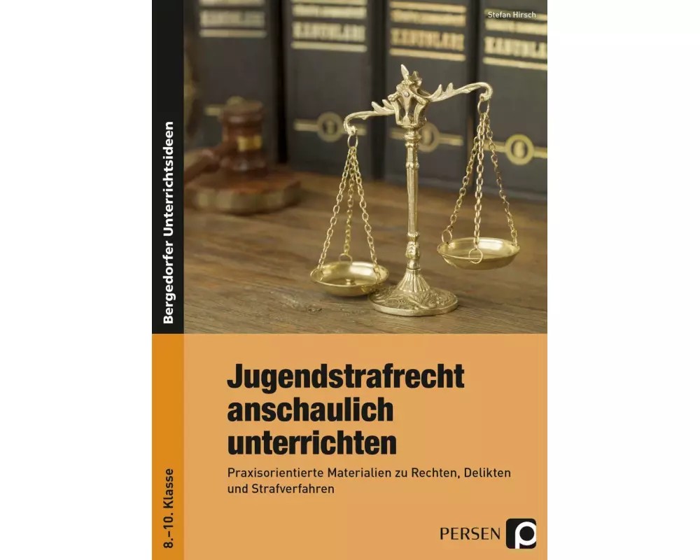Jugendstrafrecht anschaulich unterrichten